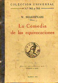 LA COMEDIA DE LAS EQUIVOCACIONES / TITO ANDRNICO / TROILO Y CRESSIDA / EL TROVADOR.