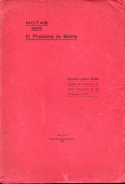 NOTAS SOBRE EL PROBLEMA DE MELILLA.