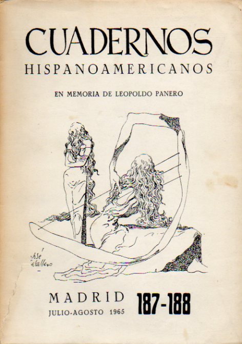 CUADERNOS HISPANOMERICANOS. Revista Mensual de Cultura Hispnica. Nmeros 187-188. EN MEMORIA LEOPOLDO PANERO. Leopoldo Panero: Unas palabras sobre mi