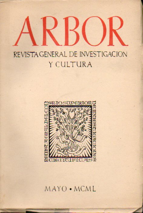 ARBOR. Revista General de Investigacin y Cultura. Tomo XVI. N 53. Vicente Rodrguez Casado: Sentido de la Revolucin norteamericana; Jos Luis Arang