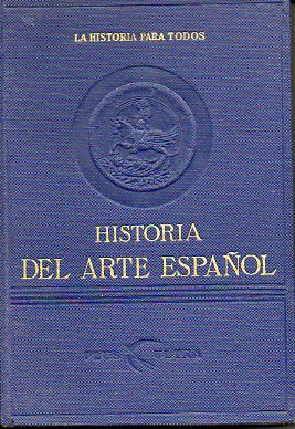 HISTORIA DEL ARTE ESPAOL. 2 ed.