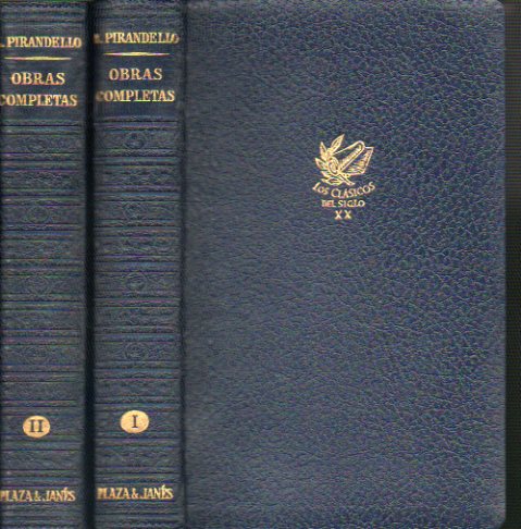 OBRAS COMPLETAS. 2 vols. Vol. I. Prlogo de Ildefonso Grande. SEIS PERSONAJES EN BUSCA DE AUTOR / CADA CUAL A SU MANERA / ESTANOCHE SE IMPROVISA LA CO