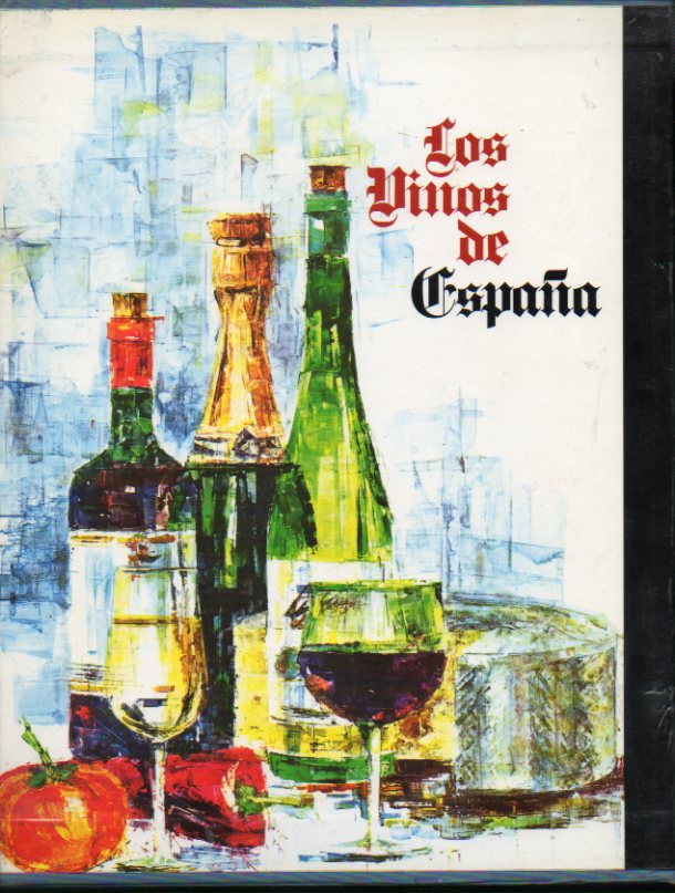 LOS VINOS DE ESPAA. Sobre una idea original de Valentn Moragas Roger. Prlogo de Jos Camn Aznar. En estuche.