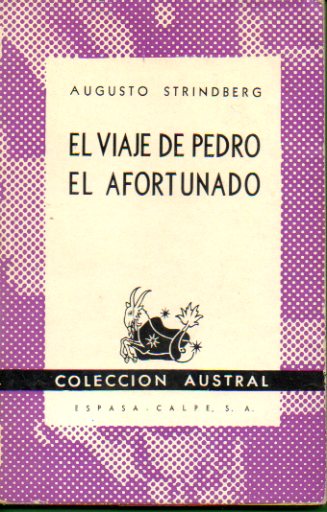 EL VIAJE DE PEDRO EL AFORTUNADO.