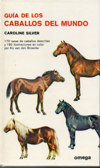 GUA DE LOS CABALLOS DEL MUNDO.