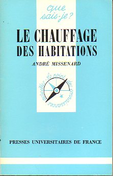 LE CHAUFFAGE DES HABITATIONS.