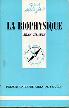 LA BIOPHYSIQUE