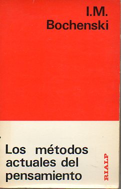 LOS MTODOS ACTUALES DEL PENSAMIENTO. 8 ed.