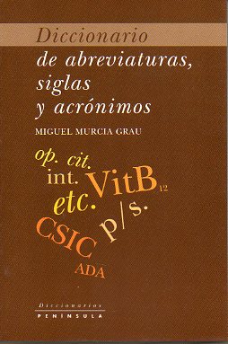 DICCIONARIO DE ABREVIATURAS, SIGLAS Y ACRNIMOS.