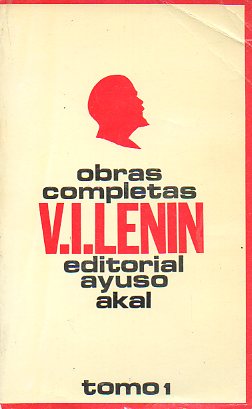 OBRAS COMPLETAS. Tomo 1. Los nuevos cambios econmicos en la vida campesina; El llamado problema de los mercados (1893). Quines son los amigos del pu