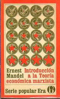 INTRODUCCINA  A LA TEORA ECONMICA MARXISTA. 3 ed.