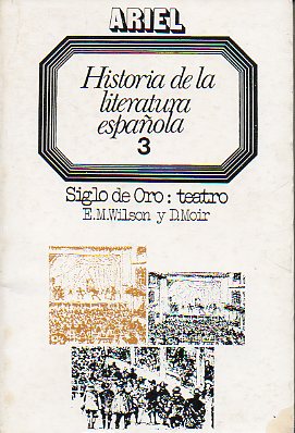 HISTORIA DE LA LITERATURA ESPAOLA. 3. SIGLO DE ORO: TEATRO. 2 ed.