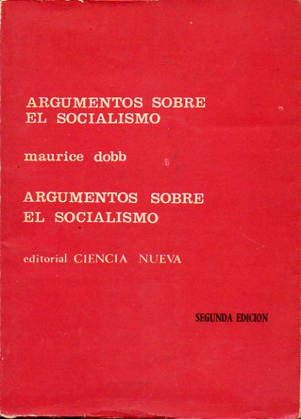 ARGUMENTOS SOBRE EL SOCIALISMO. 2 edicin.
