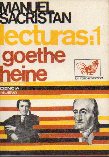 LECTURAS, I: GOETHE, HEINE.