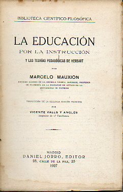 LA EDUCACIN POR LA INSTRUCCIN y LAS TEORAS PEDAGGICAS DE HERBART.