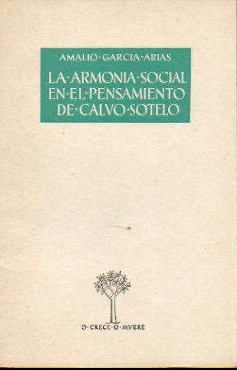 LA ARMONA SOCIAL EN EL PENSAMIENTO DE CALVO SOTELO.