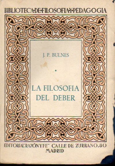 LA FILOSOFA DEL DEBER. 2 ed.
