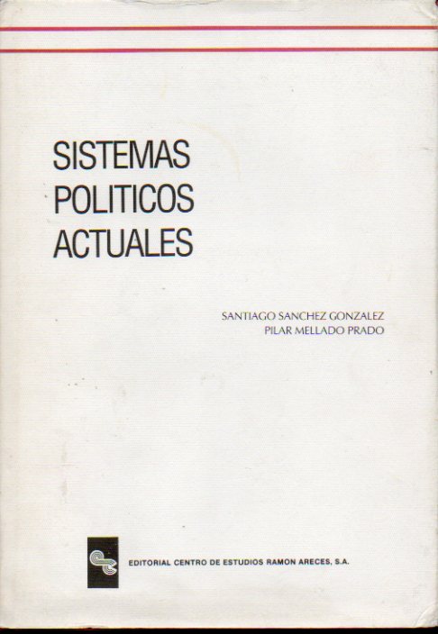SISTEMAS POLTICOS ACTUALES. 2 reimpr.