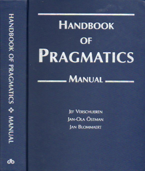 HANDBOOK OF PRAGMATICS. MANUAL.