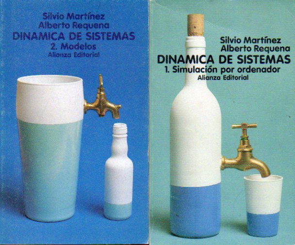 DINMICA DE SISTEMAS. 2 vols. 1. SIMULACIN POR ORDENADOR. 2. MODELOS.