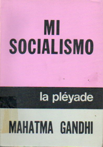 MI SOCIALISMO. Con sellos exp. biblioteca.