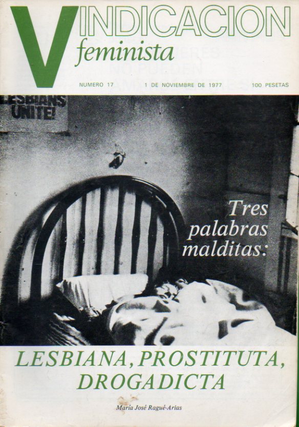 VINDICACIN FEMINISTA. N 17. Ana Moix: Nacha Guevara, genio y figura; Ana Rodrguez: EL serial radiofnico o la negacin del placer; LIdia Falcn: Pa