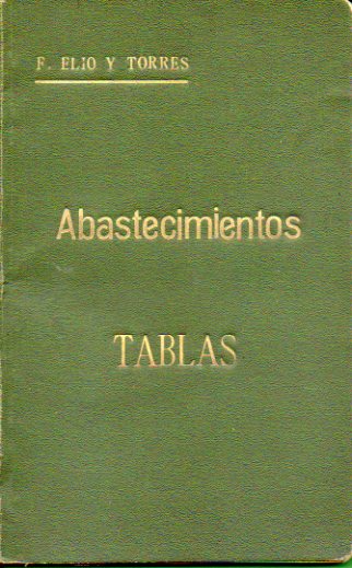 ABASTECIMIENTOS. TABLAS CALCULADAS POR...