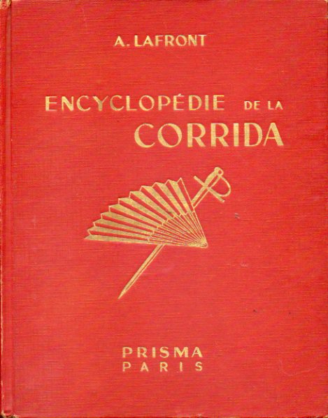 ENCYCLOPDIE DE LA CORRIDA.