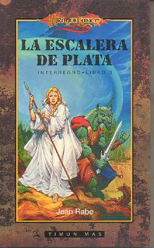 INTERREGNO. Libro 3. LA ESCALERA DE PLATA.