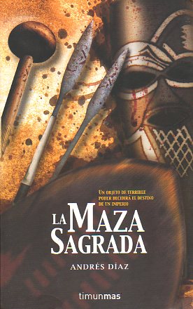 LA MAZA SAGRADA. 1 edicin.