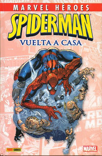 SPIDERMAN: VUELTA A CASA. Amazing Spider-Man, nmeros 30-35 y 37-38.