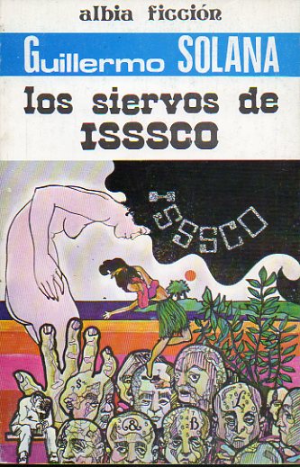 LOS SIERVOS DE ISSSCO.