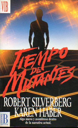 TIEMPO DE MUTANTES.