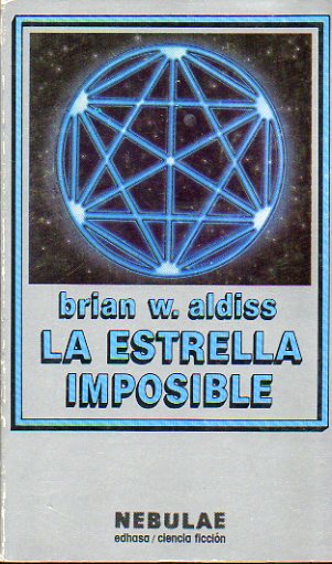 LA ESTRELLA IMPOSIBLE. 2 ed. Seleccin de relatos.