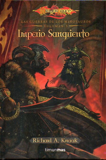 LAS GUERRAS DE LOS MINOTAUROS. Vol. 3. IMPERIO SANGRIENTO.