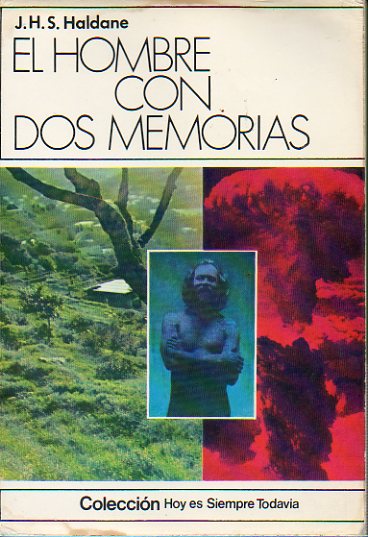 EL HOMBRE CON DOS MEMORIAS.