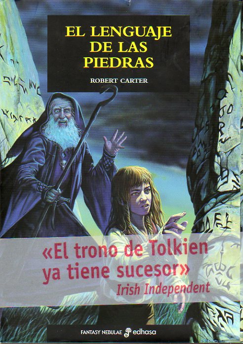 EL LENGUAJE DE LAS PIEDRAS.