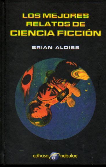 LOS MEJORES RELATOS DE CIENCIA FICCIN.