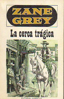 LA CERCA TRGICA. 8 ed.