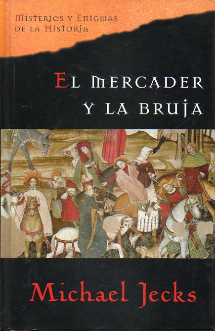 EL MERCADER Y LA BRUJA.