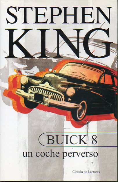 BUICK 8, UN COCHE PERVERSO.