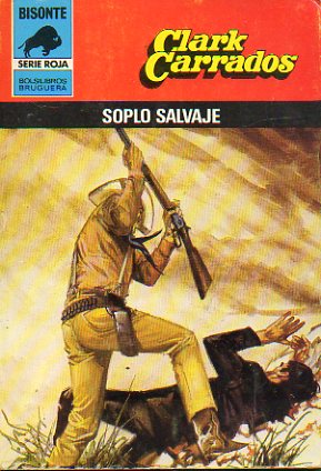 SOPLO SALVAJE. 2 ed.