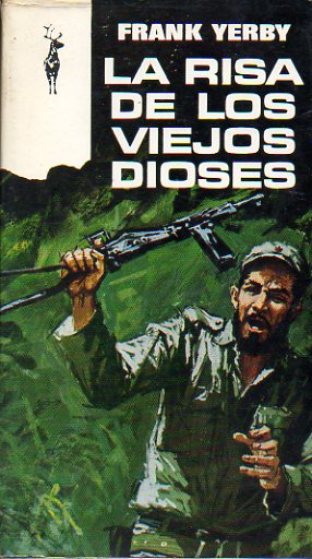 LA RISA DE LOS VIEJOS DIOSES.