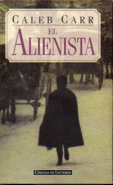 EL ALIENISTA.