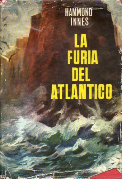 LA FURIA DEL ATLNTICO. 1 ed. espaola.