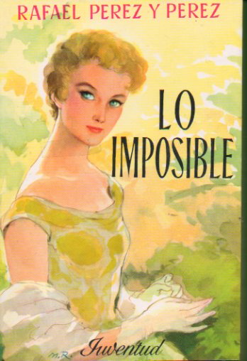 LO IMPOSIBLE.