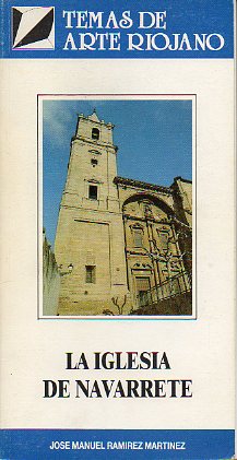 LA IGLESIA DE NAVARRETE.