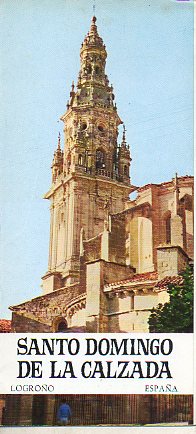 SANTO DOMINGO DE LA CALZADA (LOGROO, ESPAA).