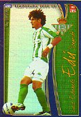 Cromos. LAS FICHAS DE LA LIGA 2005. 609 / 99. Luis Eduardo Schmidt, EDU.