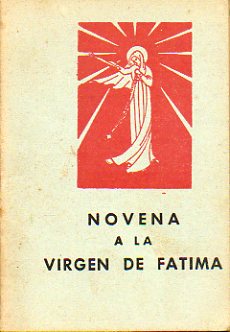 NOVENA A NUESTRA SEORA DE FTIMA.